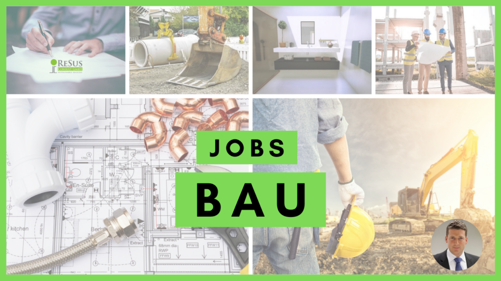 Job Highlights Bau - Tiefbau, Hochbau, Strassenbau, Ingenieurbau